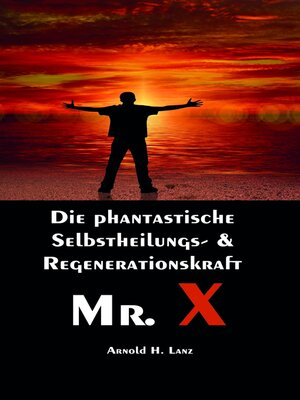 cover image of Mr. X, Mr. Gesundheits-X